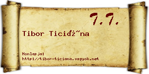 Tibor Ticiána névjegykártya